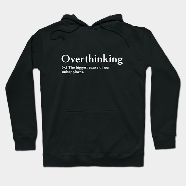 Overthinking Hoodie by bmron